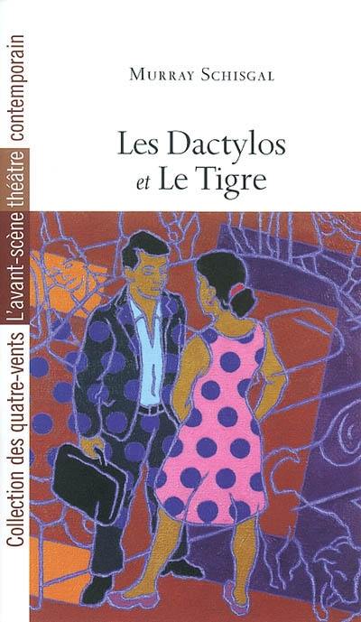 Les dactylos. Le Tigre