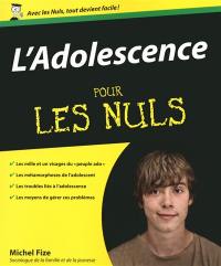 L'adolescence pour les nuls