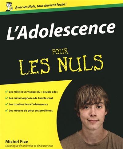 L'adolescence pour les nuls