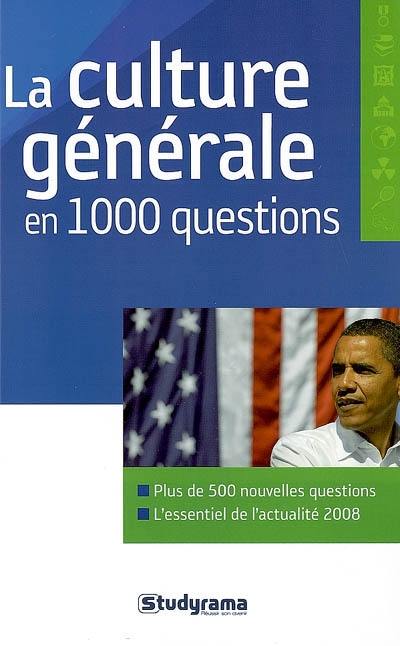 La culture générale en 1.000 questions