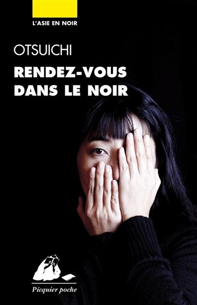 Rendez-vous dans le noir