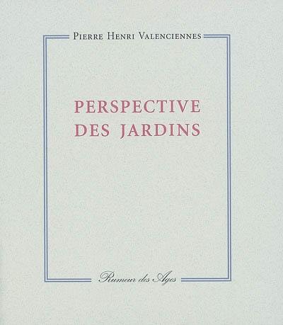 Perspective des jardins