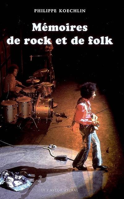 Mémoires de rock et de folk