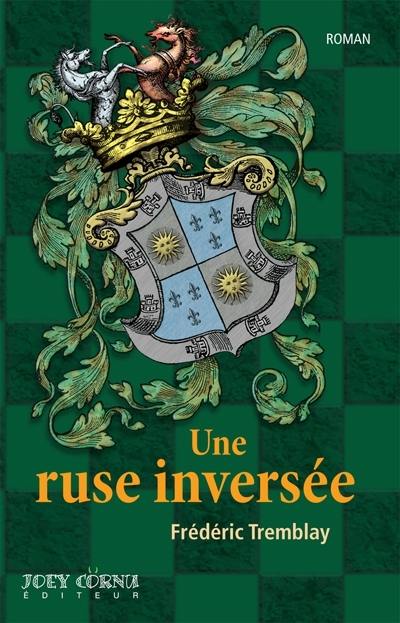 Une ruse inversée