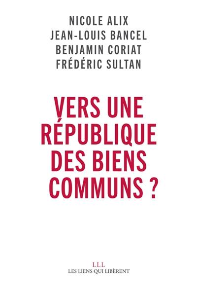 Vers une République des biens communs ?