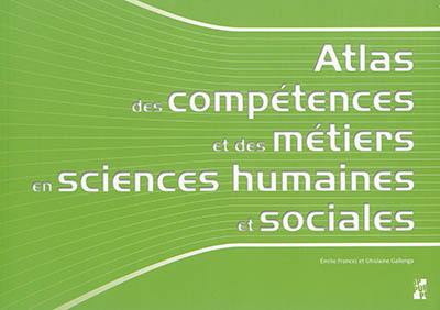 Atlas des compétences et des métiers en sciences humaines et sociales