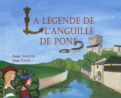 La légende de l'anguille de Pons