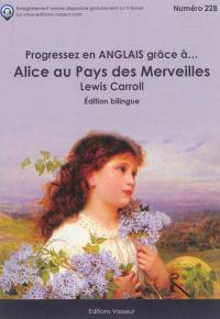 Progressez en anglais grâce à... Alice au pays des merveilles