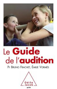 Le guide de l'audition