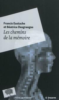 Les chemins de la mémoire