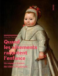 Quand les vêtements racontent l'enfance : un voyage à travers des siècles de peinture