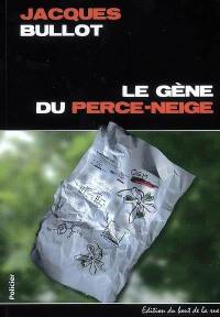 Le gène du perce-neige