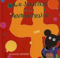 Le journal de mon anniversaire, 4 ans