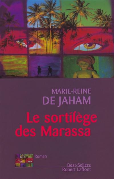 Le sortilège des Marassa