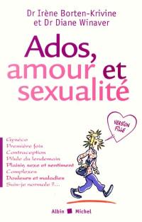 Ados, amour et sexualité : version fille