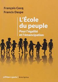 L'école du peuple : pour l'égalité et l'émancipation