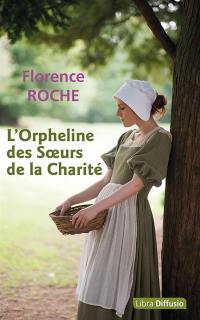 L'orpheline des Soeurs de la charité