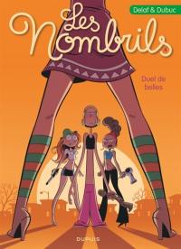 Les nombrils. Vol. 4. Duel de belles