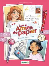 Les amies de papier. Vol. 1. Le cadeau de nos 11 ans