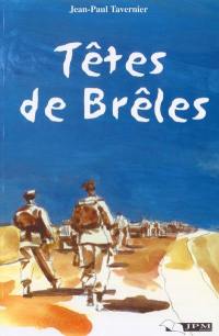 Têtes de brêles