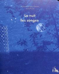 La nuit les songes