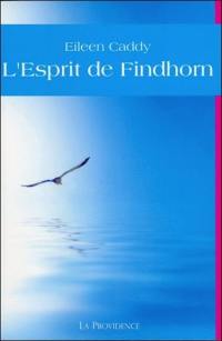 L'esprit de Findhorn