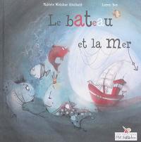 Le bateau et la mer