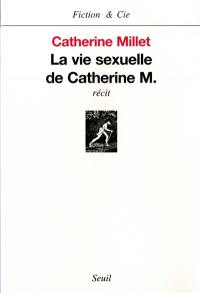 La vie sexuelle de Catherine M.