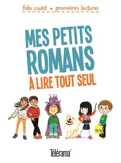 Mes petits romans à lire tout seul