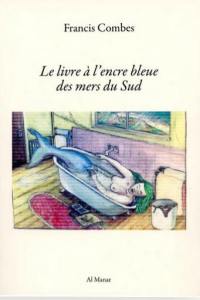 Le livre à l'encre bleue des mers du sud