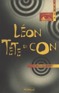 Léon tête de con