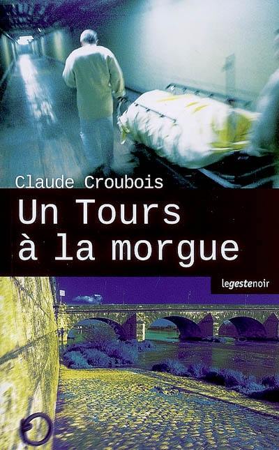 Un Tours à la morgue