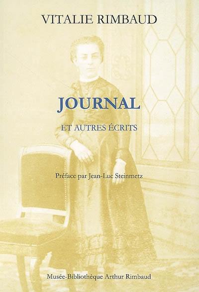 Journal : et autres écrits