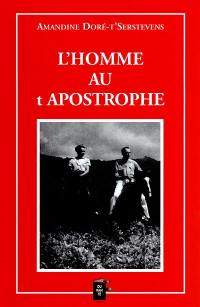 L'homme au t apostrophe