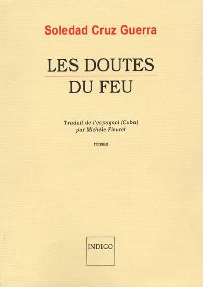 Les doutes du feu