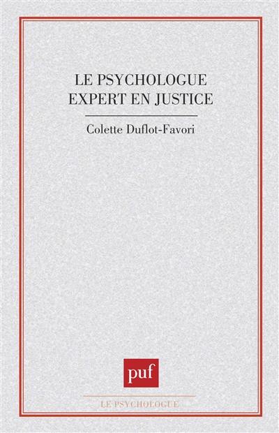 Le Psychologue expert en justice