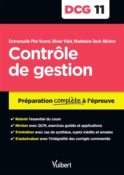 Contrôle de gestion, DCG 11 : préparation complète à l'épreuve