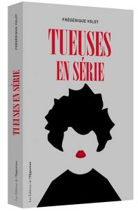 Tueuses en série