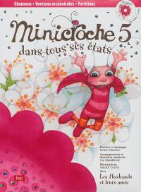 Minicroche. Vol. 5. Minicroche dans tous ses états