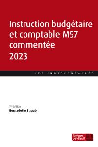 Instruction budgétaire et comptable M57 commentée 2023