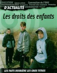 Les droits des enfants : éducation, enfants soldats, irresponsabilité légale