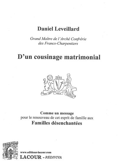 D'un cousinage matrimonial : comme un message pour le renouveau de cet esprit de famille aux familles désenchantées