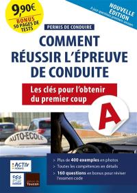 Réussir son épreuve pratique du permis de conduire : les clés pour obtenir son permis de conduire du 1er coup