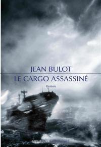 Le cargo assassiné