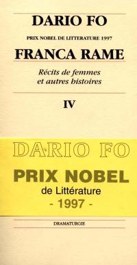 Dario Fo. Vol. 4. Récits de femmes et autres histoires