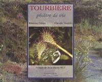 Tourbière, philtre de vie