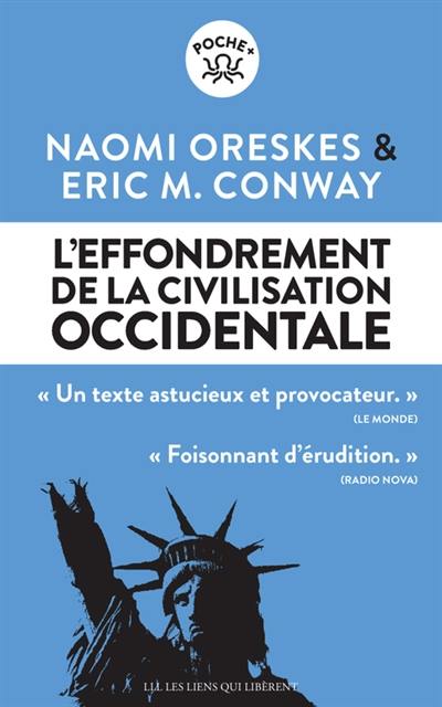 L'effondrement de la civilisation occidentale : un texte venu du futur