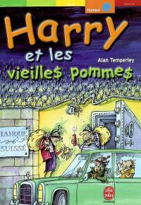 Harry et les vieilles pommes