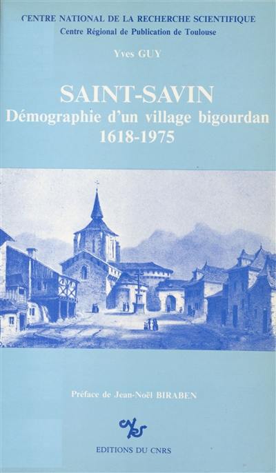 Saint-Savin : démographie d'un village bigourdan, 1618-1975