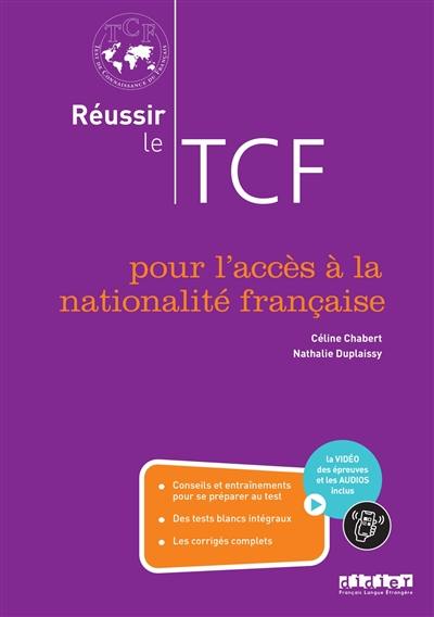 Réussir le TCF pour l'accès à la nationalité française